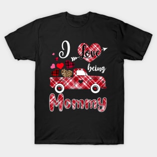 I Love Being Mommy Red Plaid Truck Heart Valentines Day T-Shirt